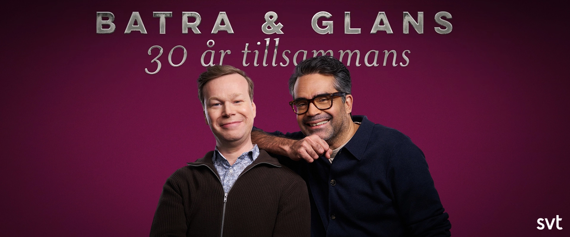Batra & Glans – 30 år tillsammans